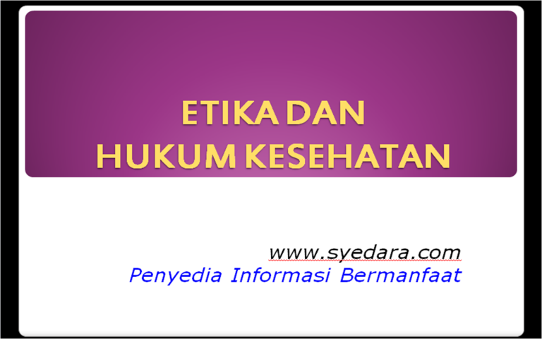 Etika dan Hukum Kesehatan