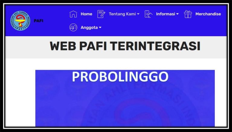 Akses Informasi di Dunia Farmasi dengan Web Persatuan Ahli Farmasi Indonesia (PAFI) Kota Probolinggo Jawa Timur Terintegrasi